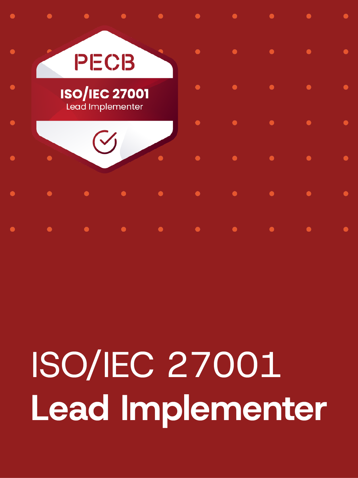 ISO/IEC 27001 Lead Implementer