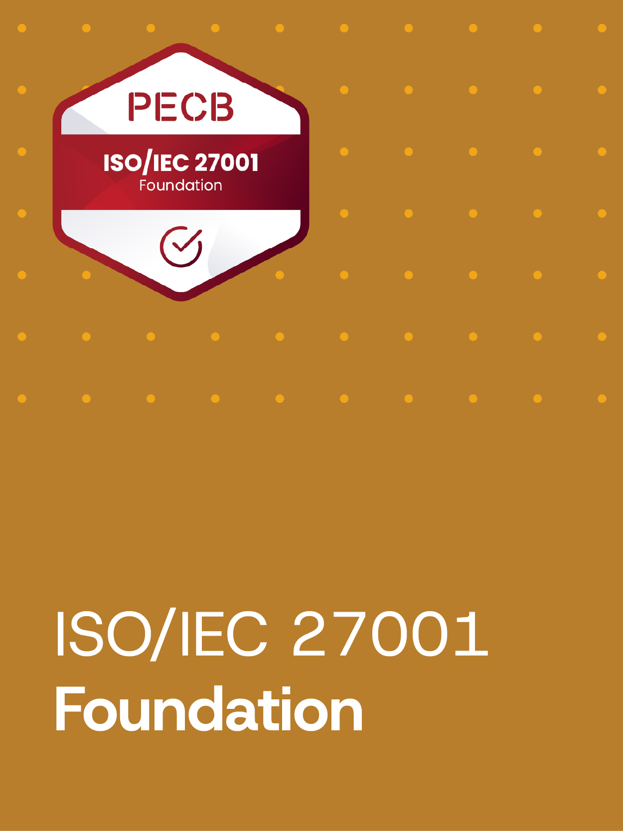 ISO/IEC 27001 Foundation