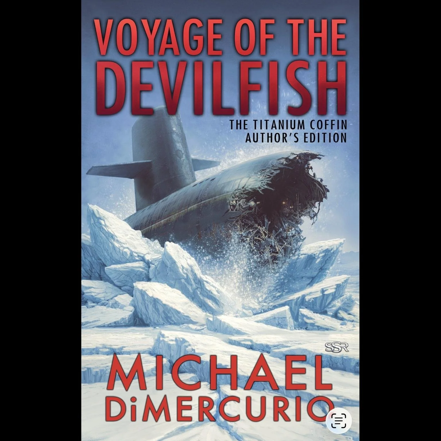 COLLECTOR'S EDITION PACKAGE Voyage of Devilfish - The Titanium Coffin - Author's Edition