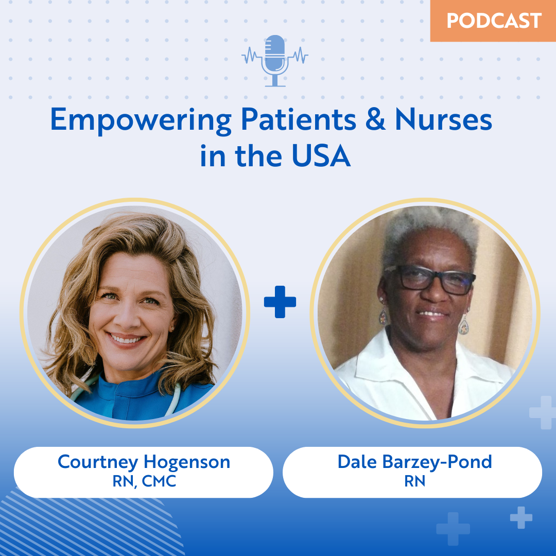NursesTalking Podcast: Empowering Patients &amp; Nurses in the USA