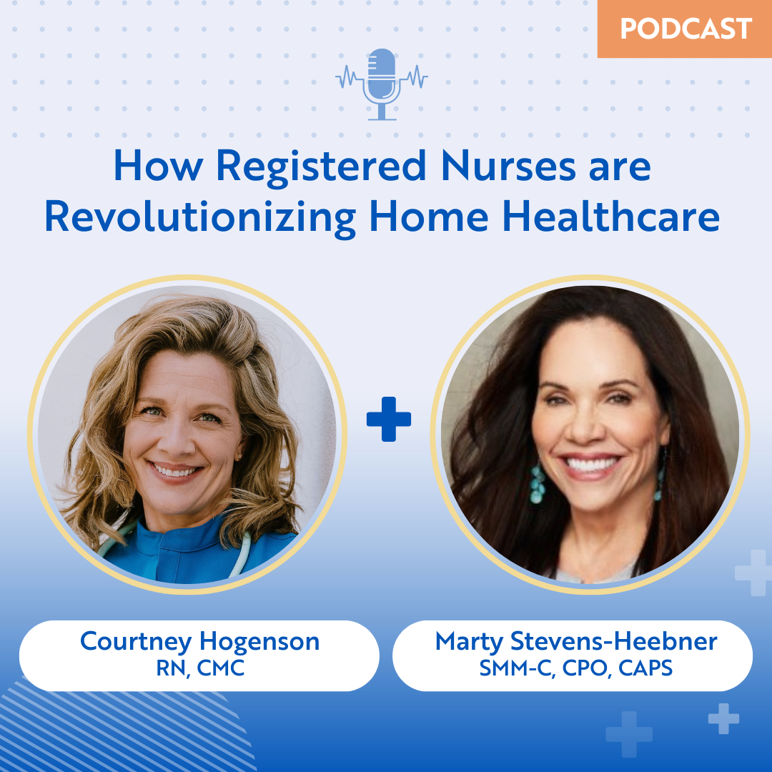How to Move Your Mom Podcast: “Registered Nurses are Revolutionizing Home Healthcare” 