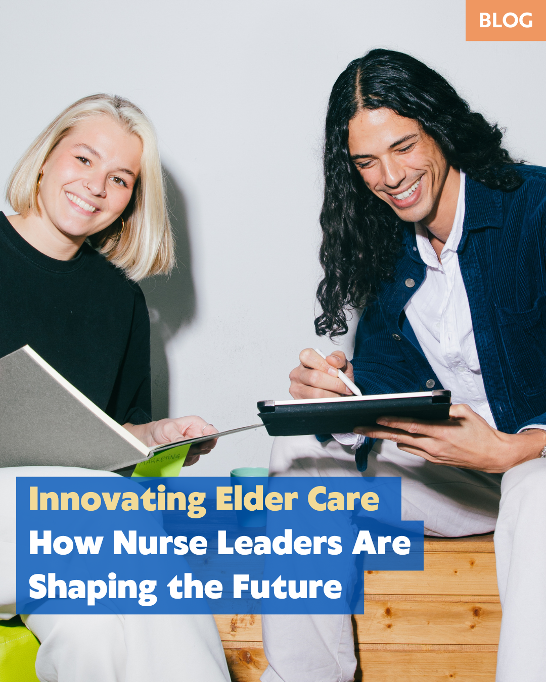 Innovating Elder Care: How Nurse Leaders Are Shaping the Future of Senior Healthcare Through Entrepreneurial Ventures