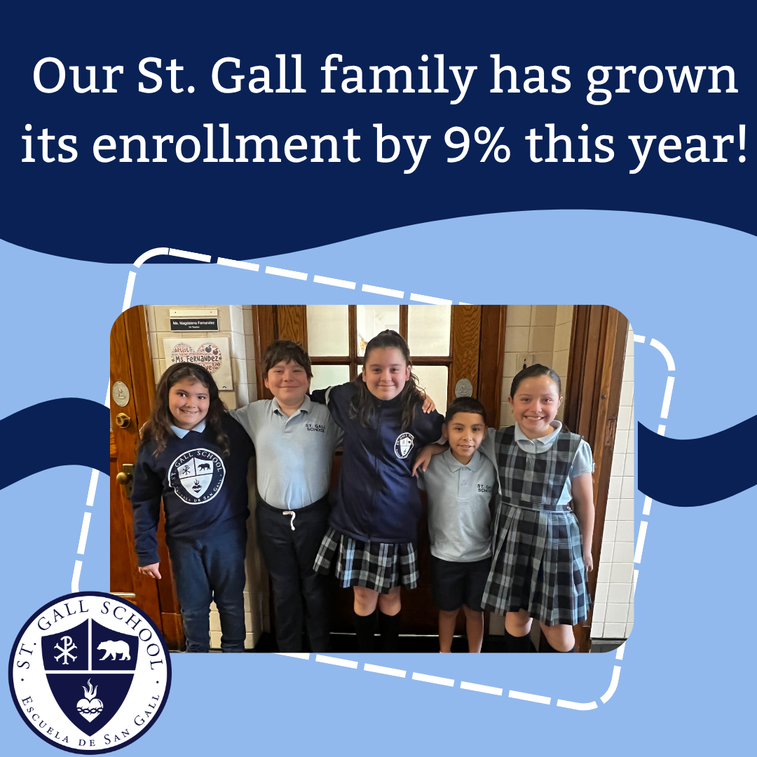 St. Gall is a small Catholic school located in Gage Park, Chicago.  I manage their Facebook and Instagram accounts, where I capture content and design, schedule, and post social media graphics.  Since I began working with St. Gall and managing their 