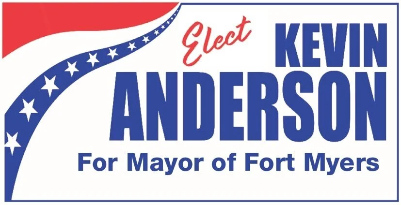 Kevin Anderson for Mayor of Fort Myers