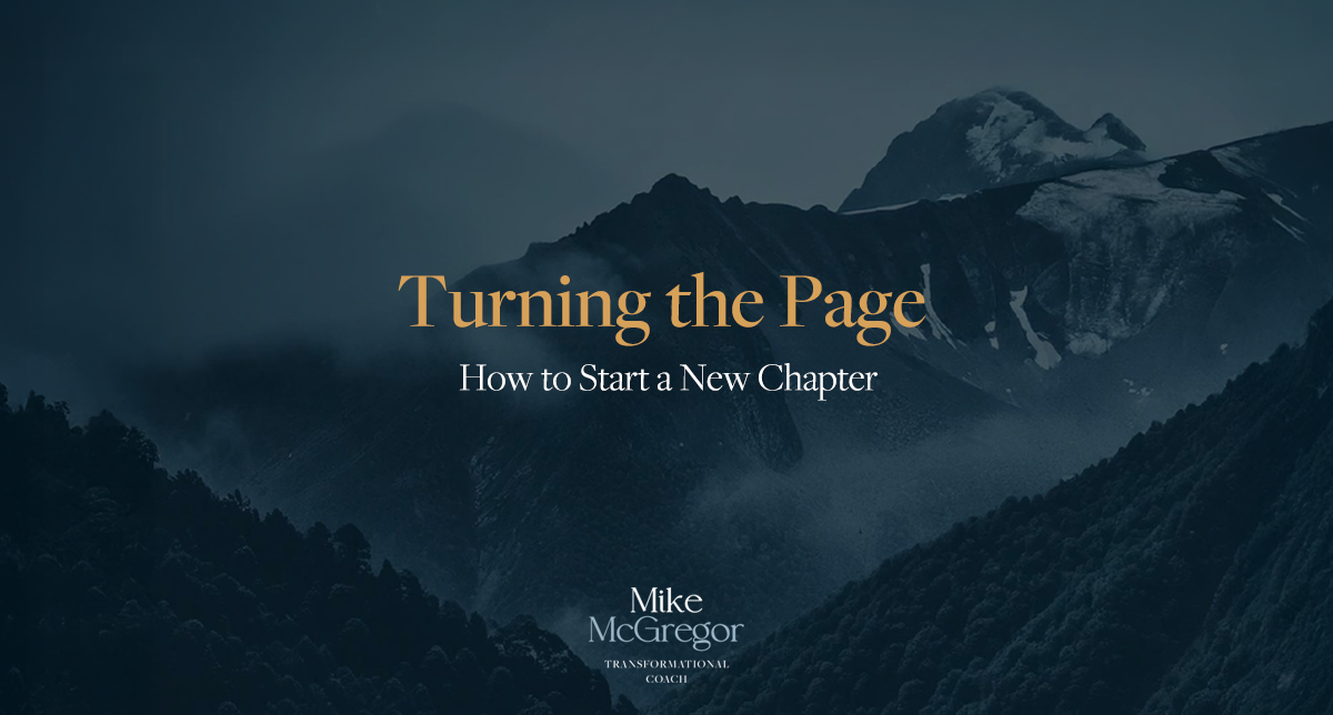 Turning the Page: How to Start a New Chapter