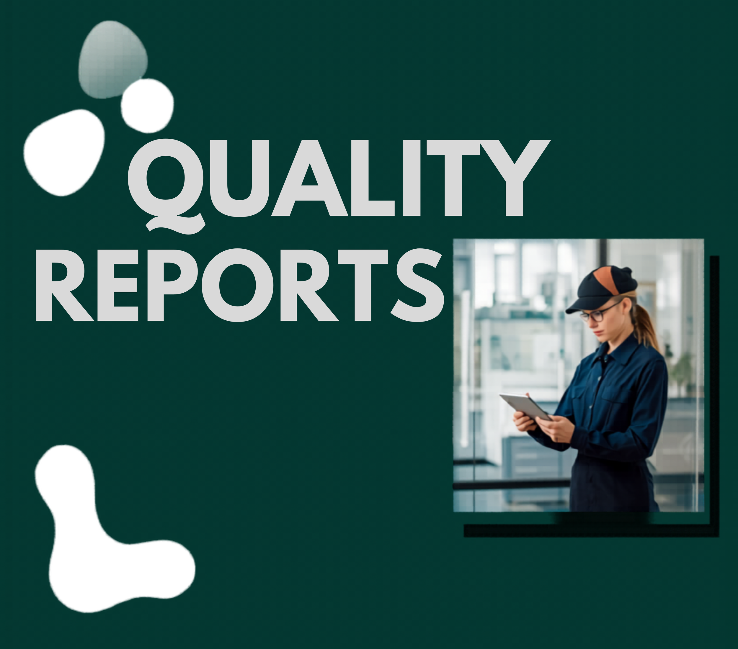 A woman in a dark uniform and glasses reading a tablet in an office setting with the text 'Quality Reports' on a dark green background.