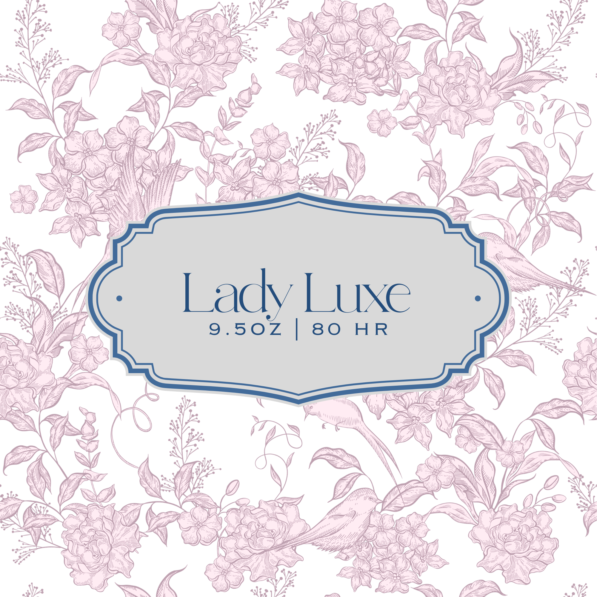 Lady Luxe