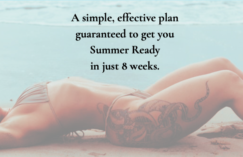 A person lying on the beach in a bikini, with a large tattoo on their thigh, and text that says 'A simple, effective plan guaranteed to get you Summer Ready in just 8 weeks.'