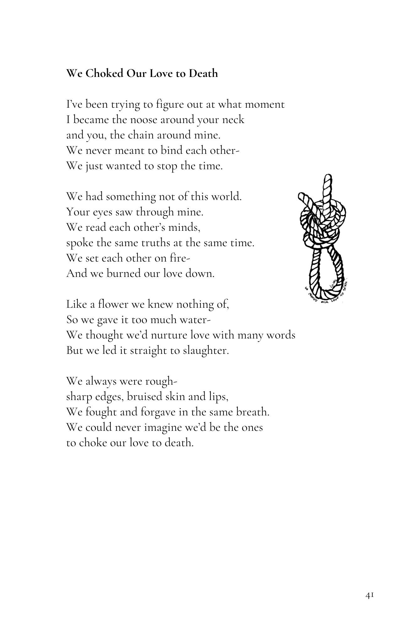 A poem titled 'We Choked Our Love to Death' next to a drawing of a noose fashioned from a twisted rope.
