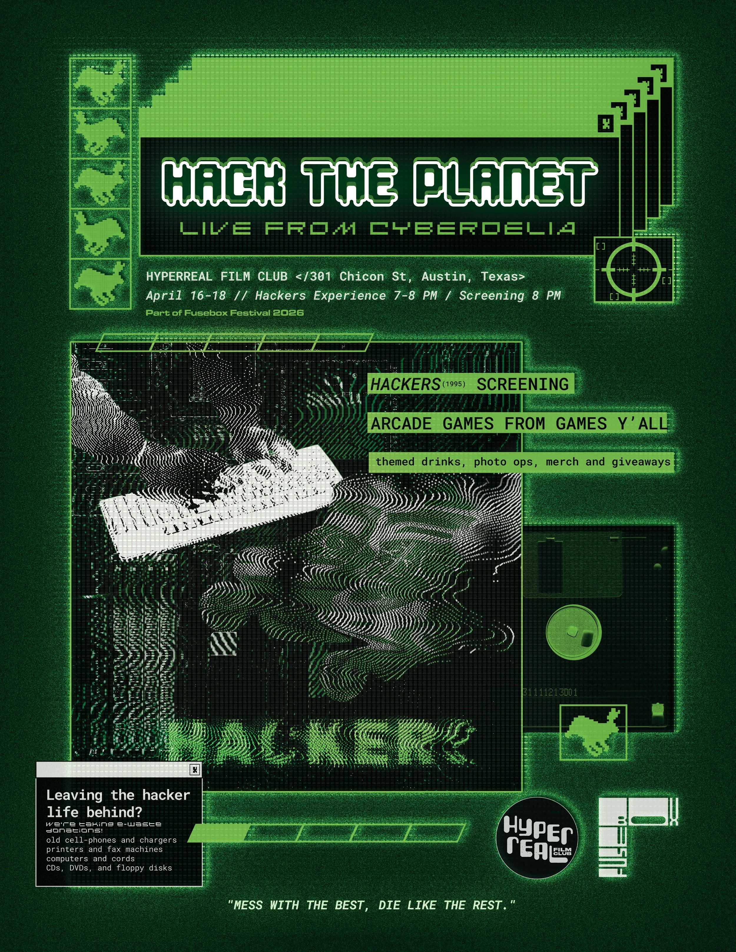 HACK THE PLANET @ Hyperreal Cinema