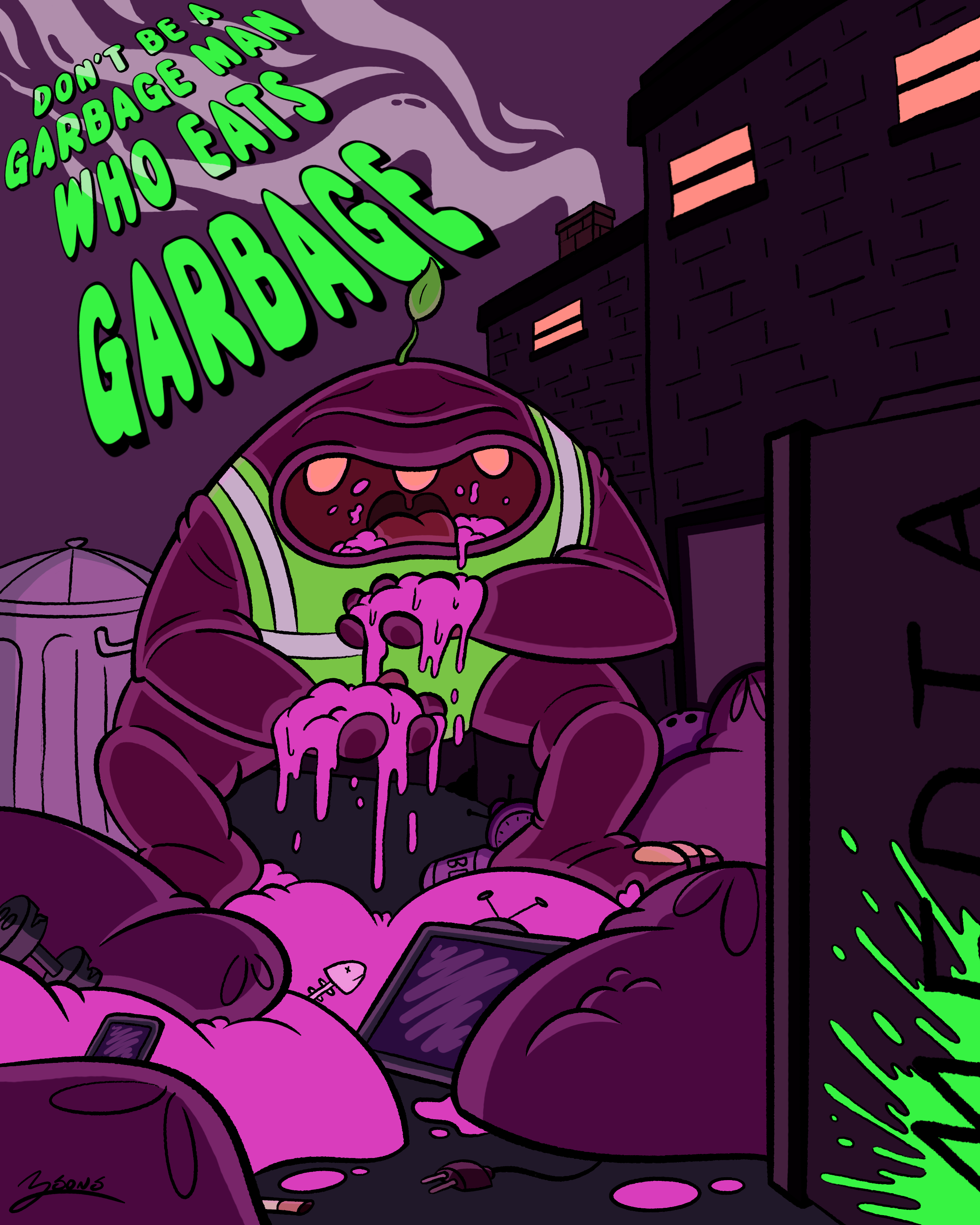 Don't be a grabage man who eats garbage.PNG
