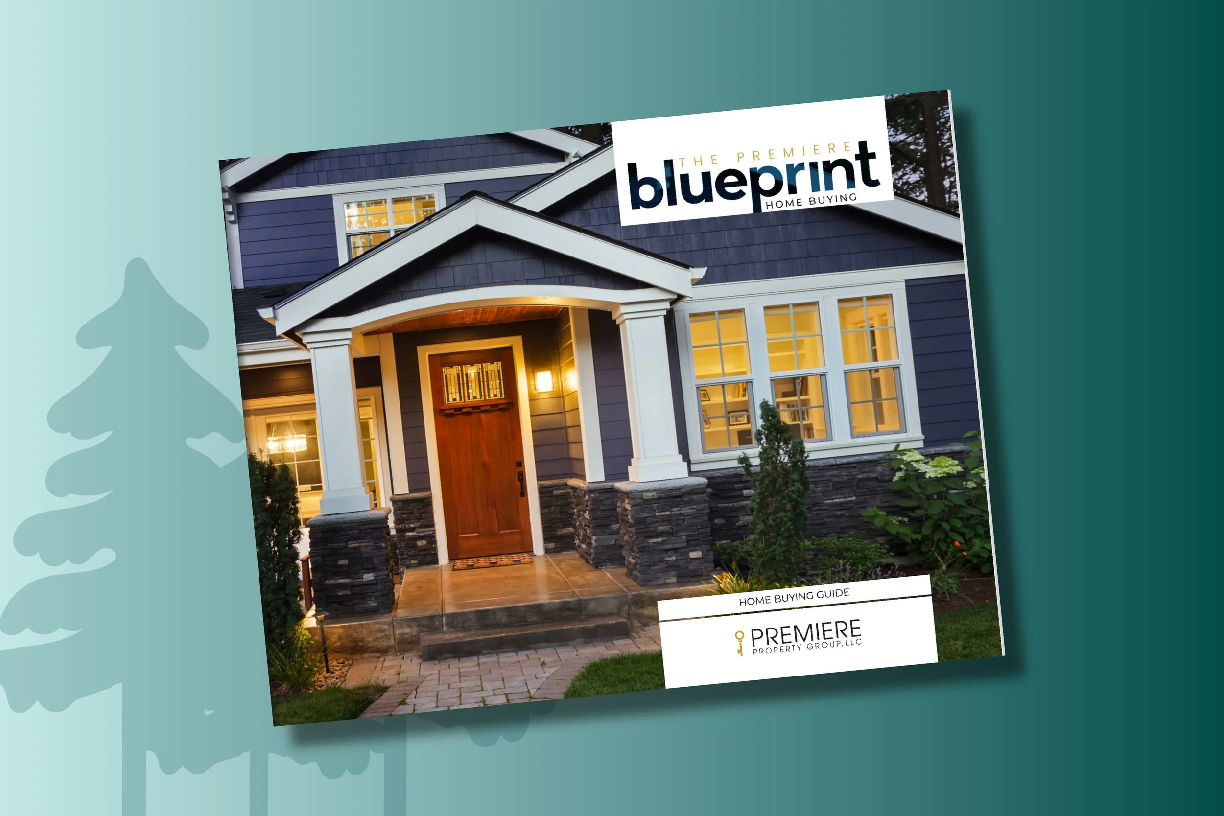 Cover of a home buying guide magazine featuring a modern blue house with illuminated windows and a wooden front door, surrounded by landscaping, with the title 'The Premiere Blueprint Home Buying' and the logo of Premiere Property Group LLC.