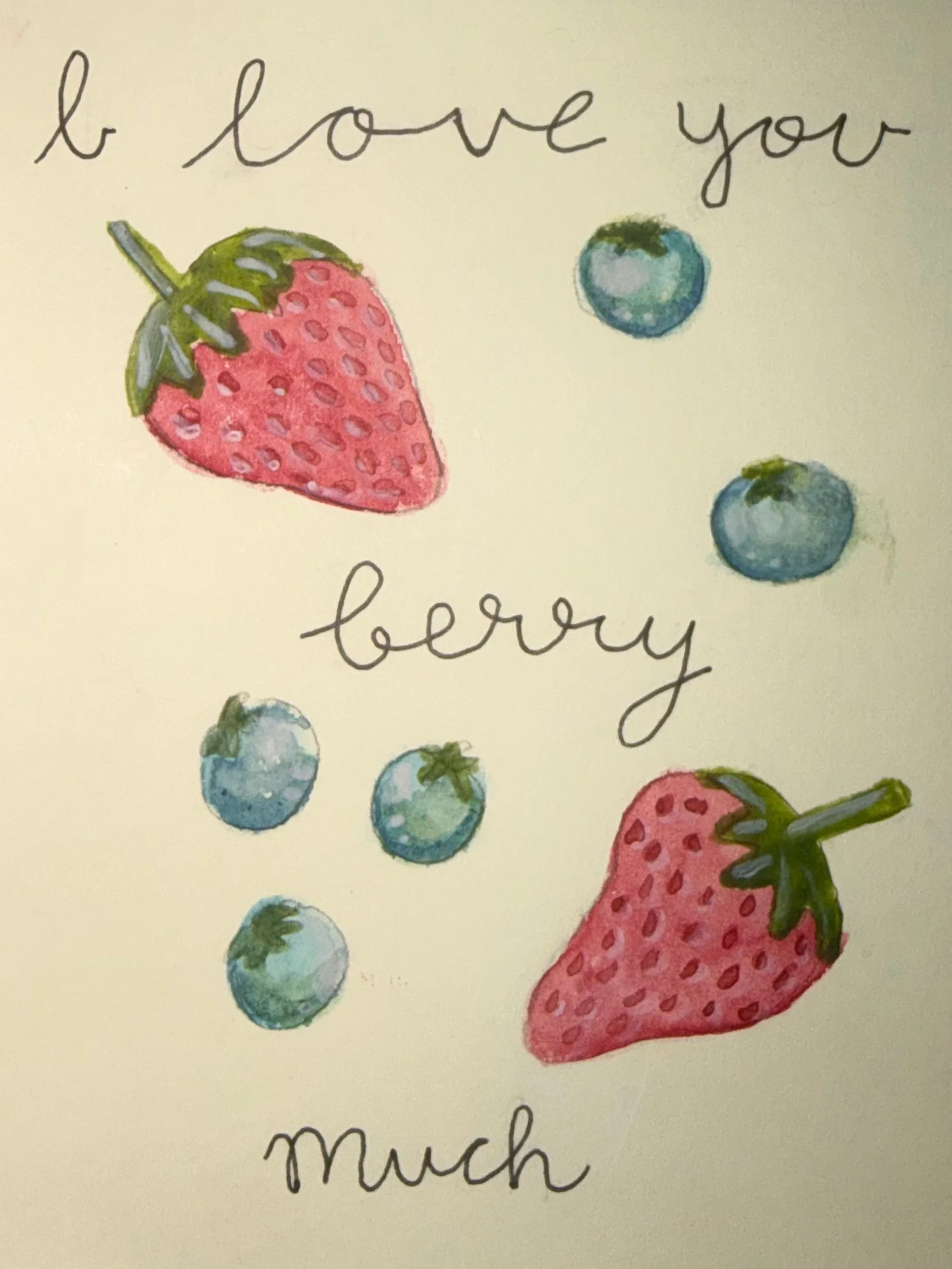 I love you berry much!