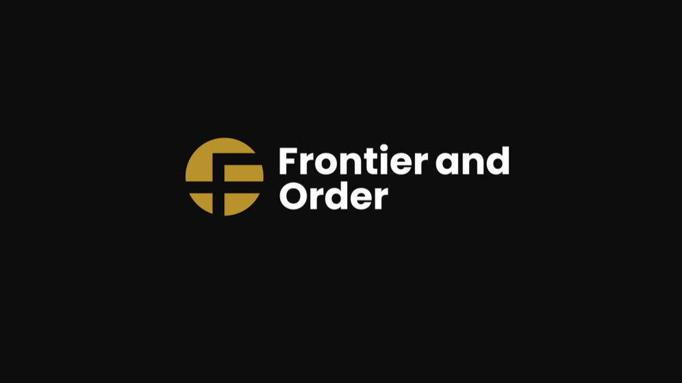 Welcome to Frontier and Order