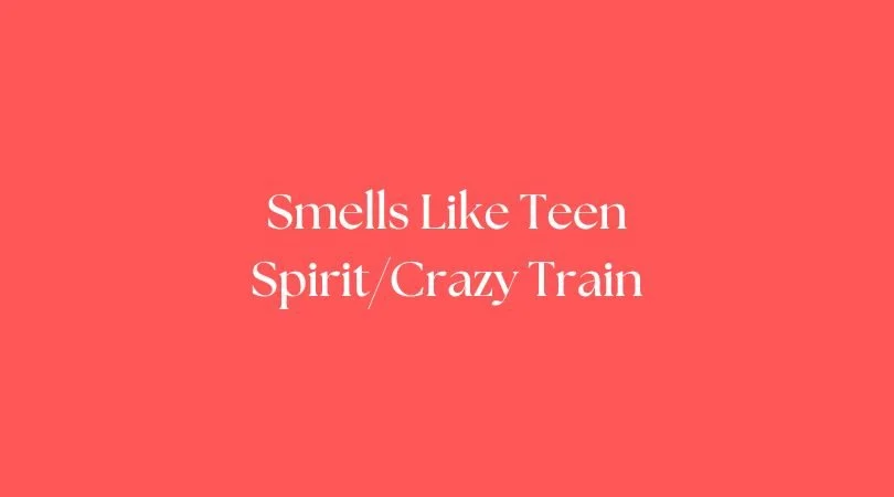 Smells Like Teen Spirit/Crazy Train