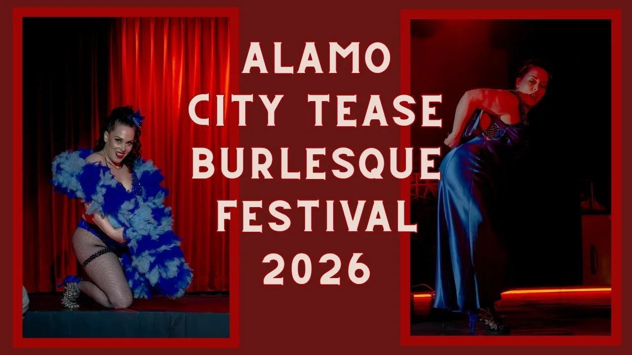 5_Alamo City Tease Burlesque Festival.jpg