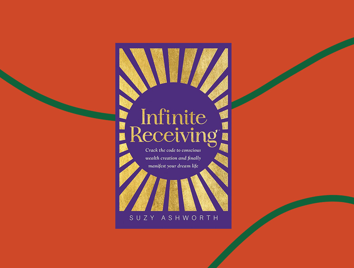 Infinite Receiving by Suzy Ashworth