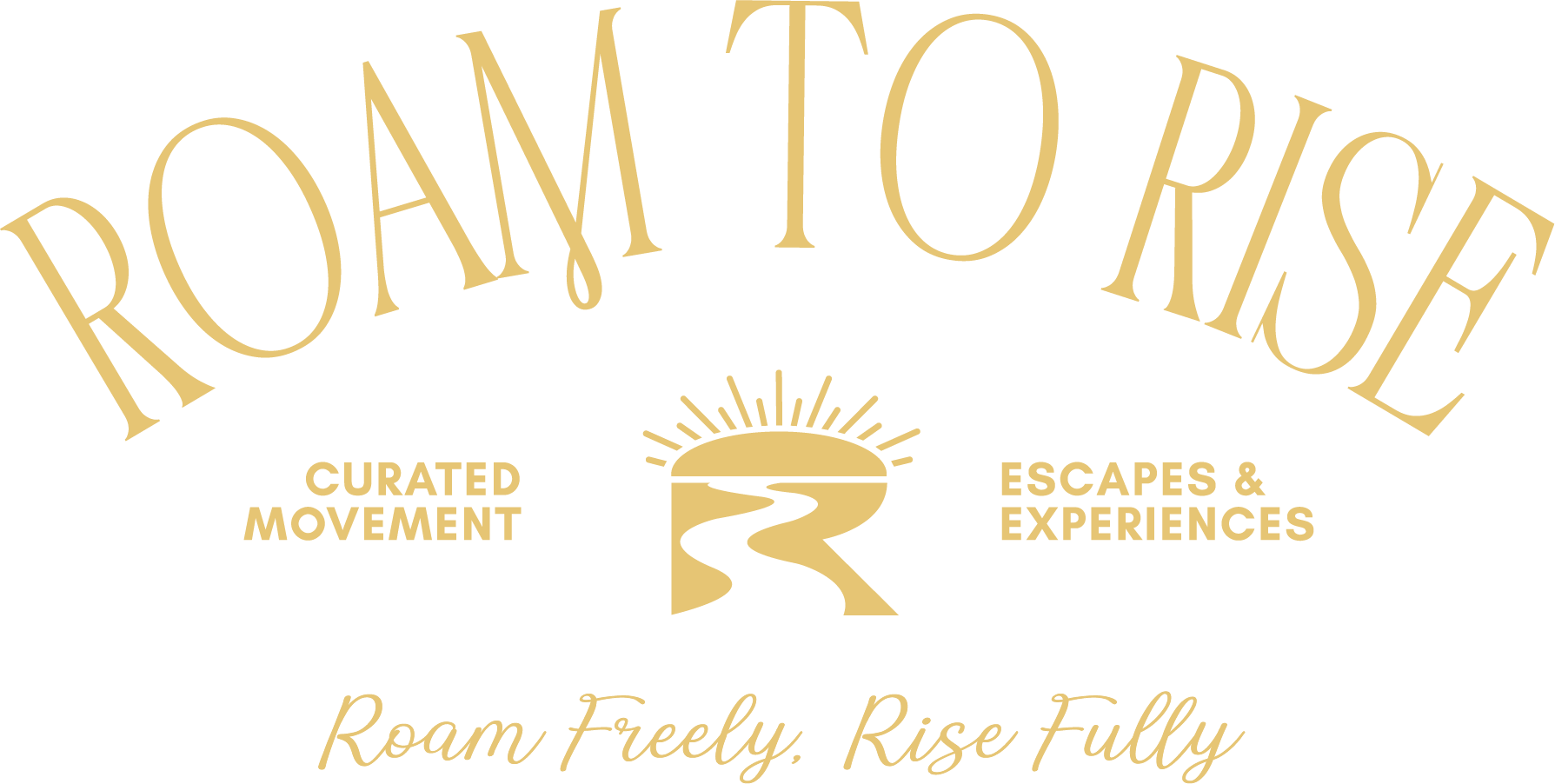 Logo for Room To Rise featuring a stylized sunrise over a winding river, with text indicating curated movement and escapes & experiences, and the slogan 'Roam Freely, Rise Fully'.