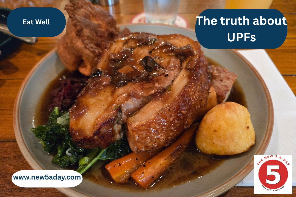 How to live well in a world full of Ultra-Processed Food