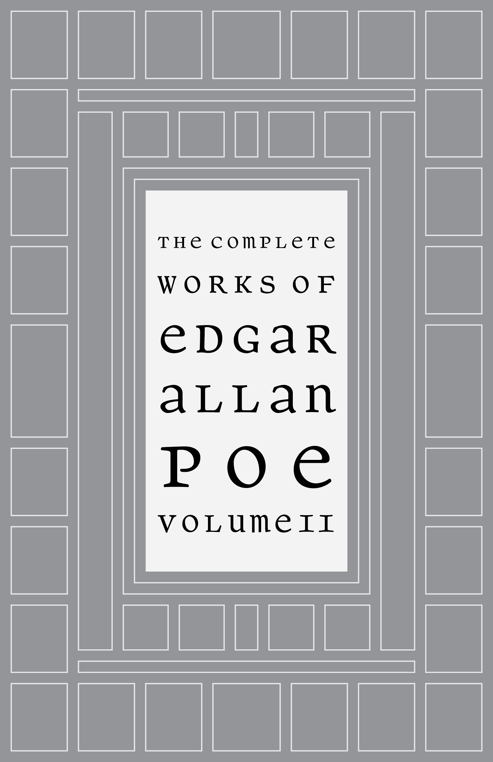 The Complete Works of Edgar Allan Poe Volume II