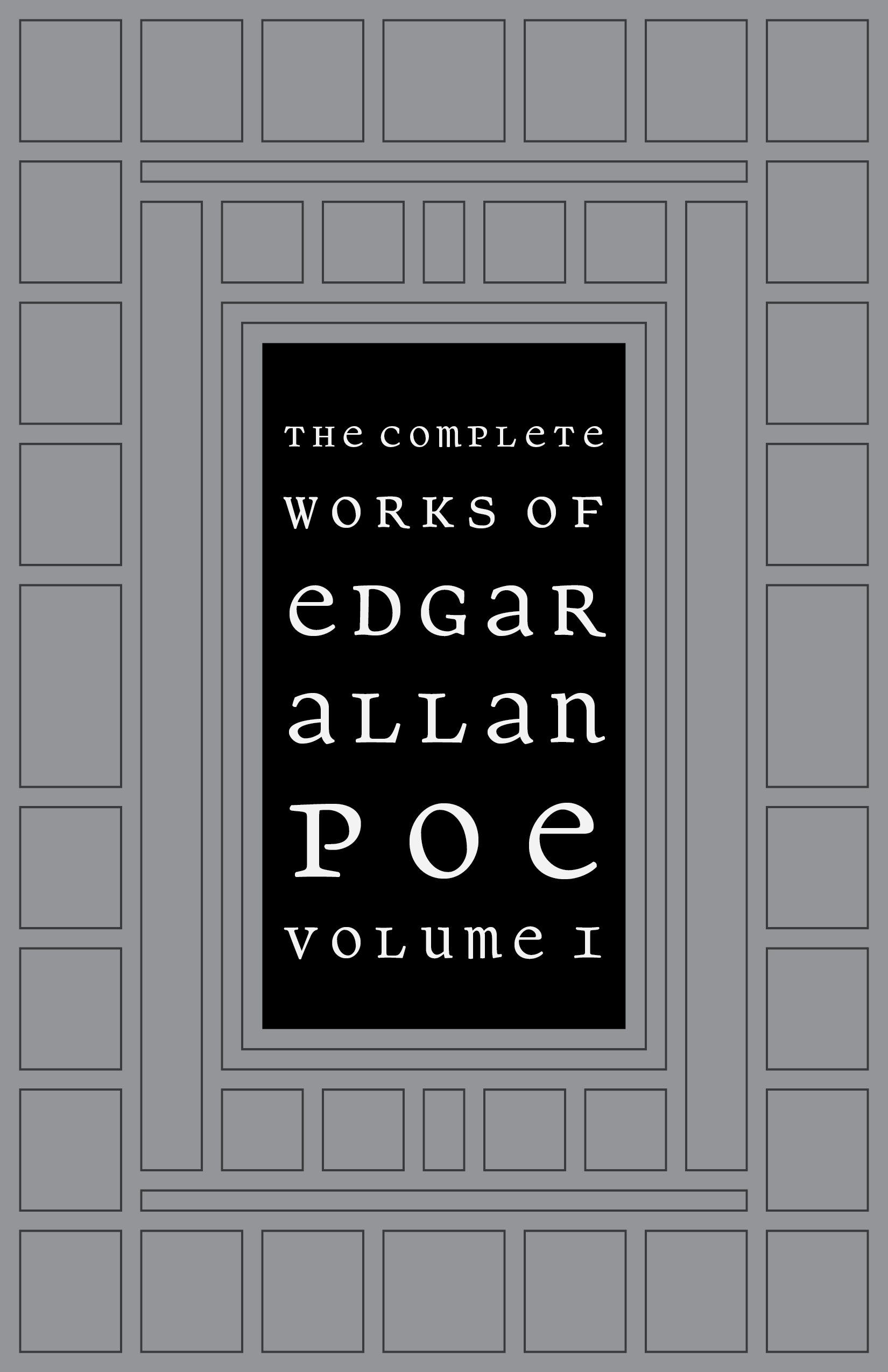 The Complete Works of Edgar Allan Poe Volume I