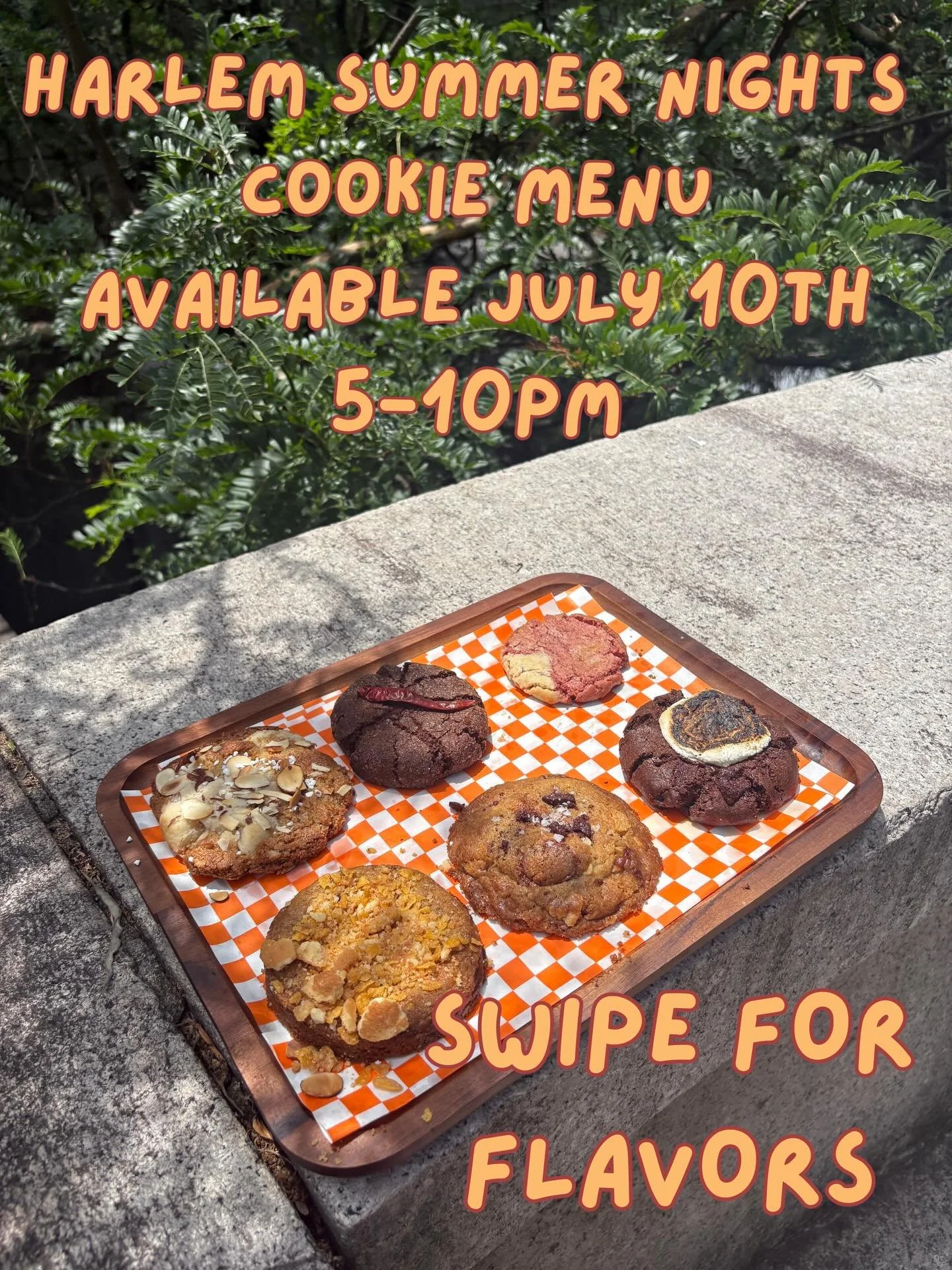 COOKIE CAROUSEL 🍪🔥🤭

Swipe for cookie flavors to be featured at Harlem Summer Nights! July 10th!

Just a reminder, there are several cookie flavors in development that will make their appearance at night markets come late July/August

Hope to see 