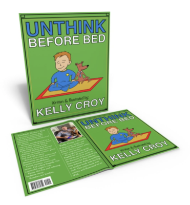 Unthink Before Bed: A Children's Book on Mindfulness