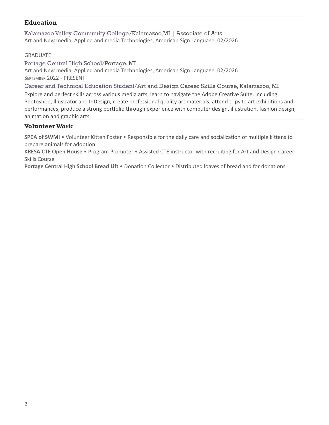 Screenshot of a resume highlighting education, volunteer work, and skills, including Kalamazoo Valley Community College, Portage Central High School, and various volunteer activities.