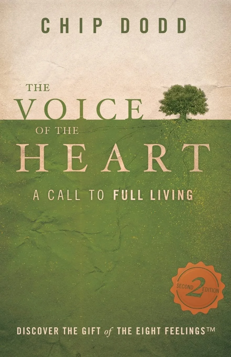 Book cover titled "The Voice of the Heart: A Call to Full Living" by Chip Dodd, 2nd edition, with a green background and a tree illustration.