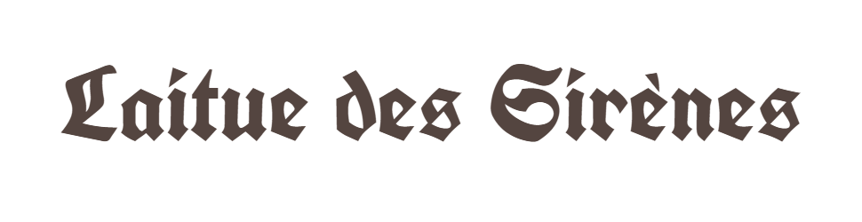 Texte en français indiquant 'Laitue des Sirènes' en lettres gothiques