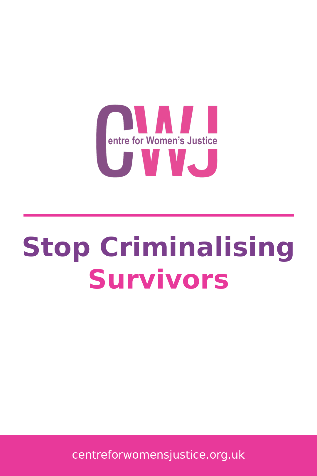 Stop Criminalising Survivors