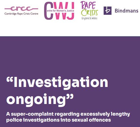 Super-Complaint Launched Over ‘Excessively Lengthy’ Police Investigations into Sexual Offences