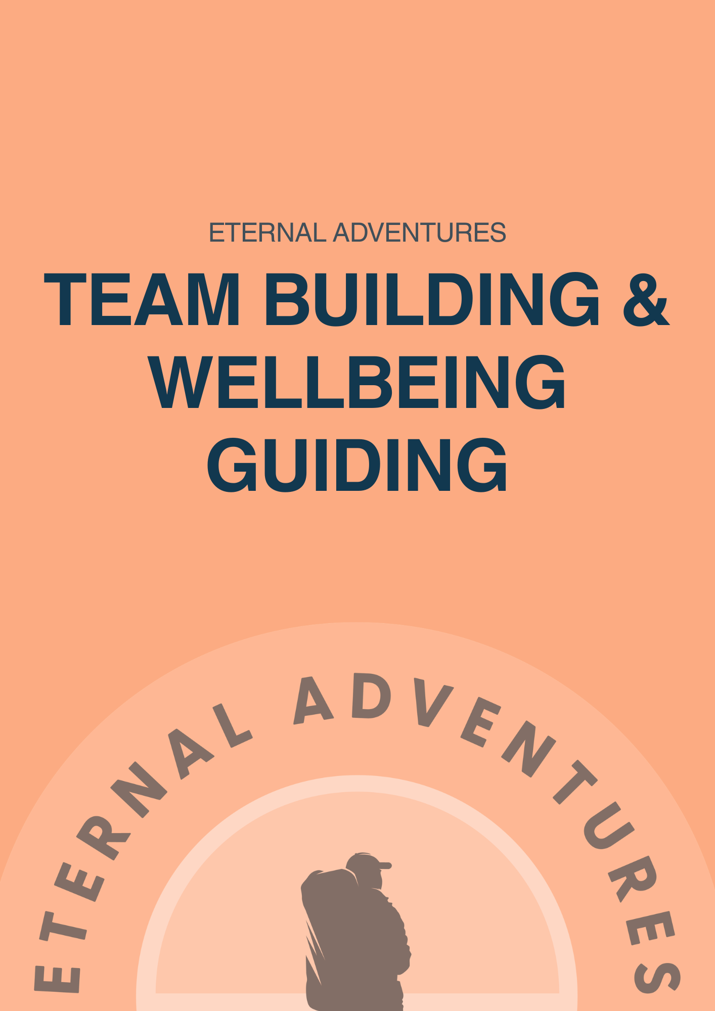 Cover of a guidebook titled "Team Building & Wellbeing Guiding" by Eternal Adventures, featuring a silhouette of a hiker against a sunset background.