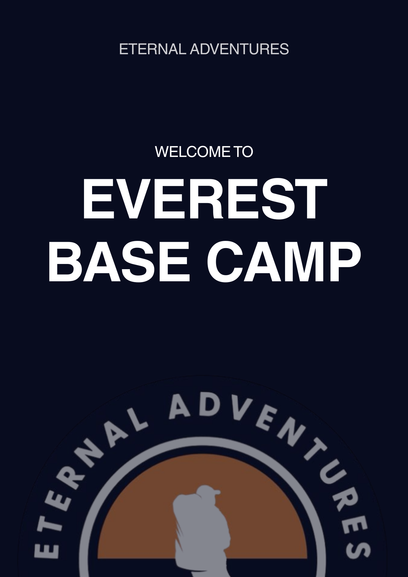 Welcome sign for Everest Base Camp with the text "Eternal Adventures" at the top and a circular logo featuring a hiker silhouette and mountain design at the bottom.