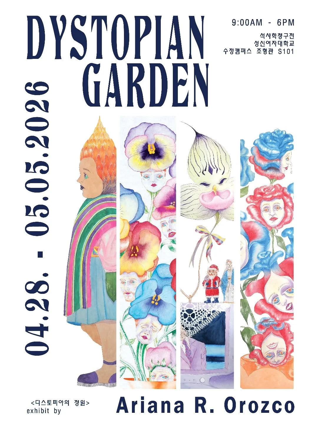 Dystopian Garden - Solo Show

Human pain through humanoid creatures

디스터피아의 정원 - 석사학청구전

휴머노이드 식물과 동물로 채워진 그림을 통한 사회적 고통

📍성신여자대학교 수정캠퍼스 조형관 S101
🗓 4월 28일(화)부터 5월 5일(화)까지