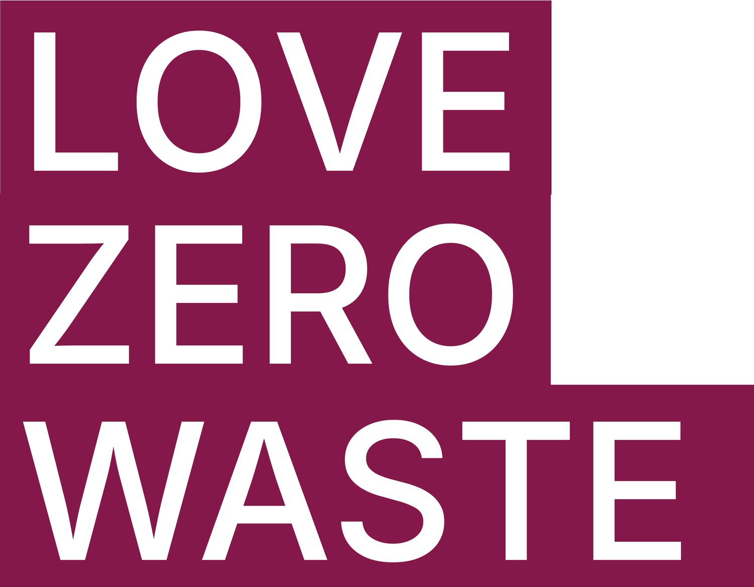Love Zero Waste™