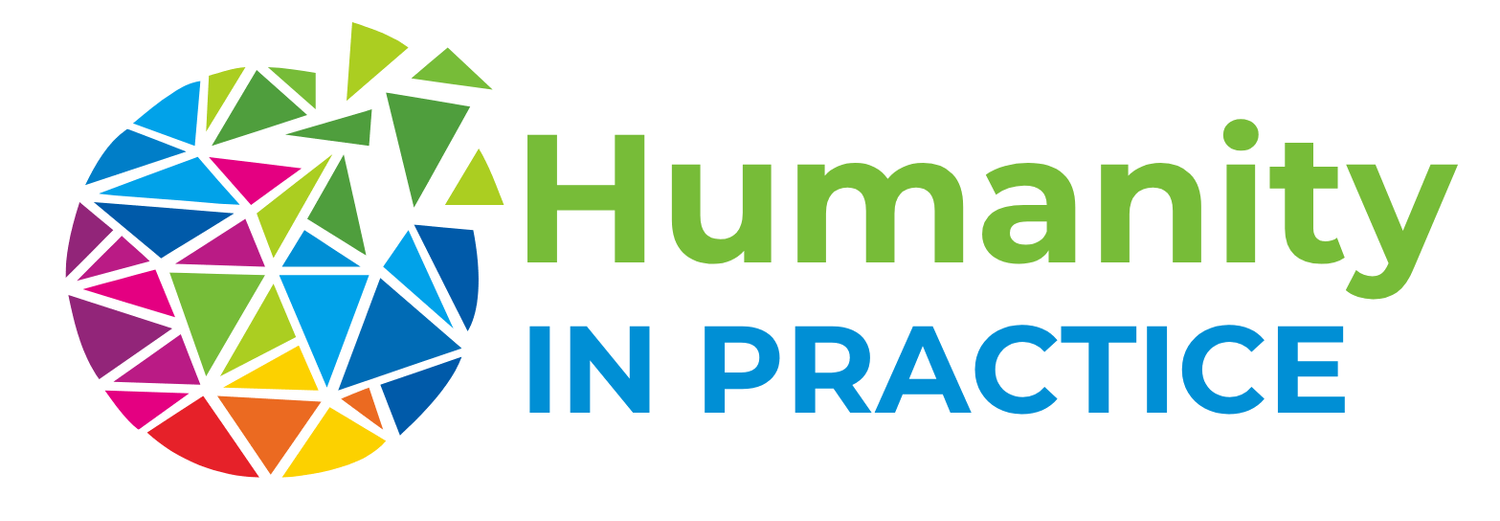 Humanity in Practice