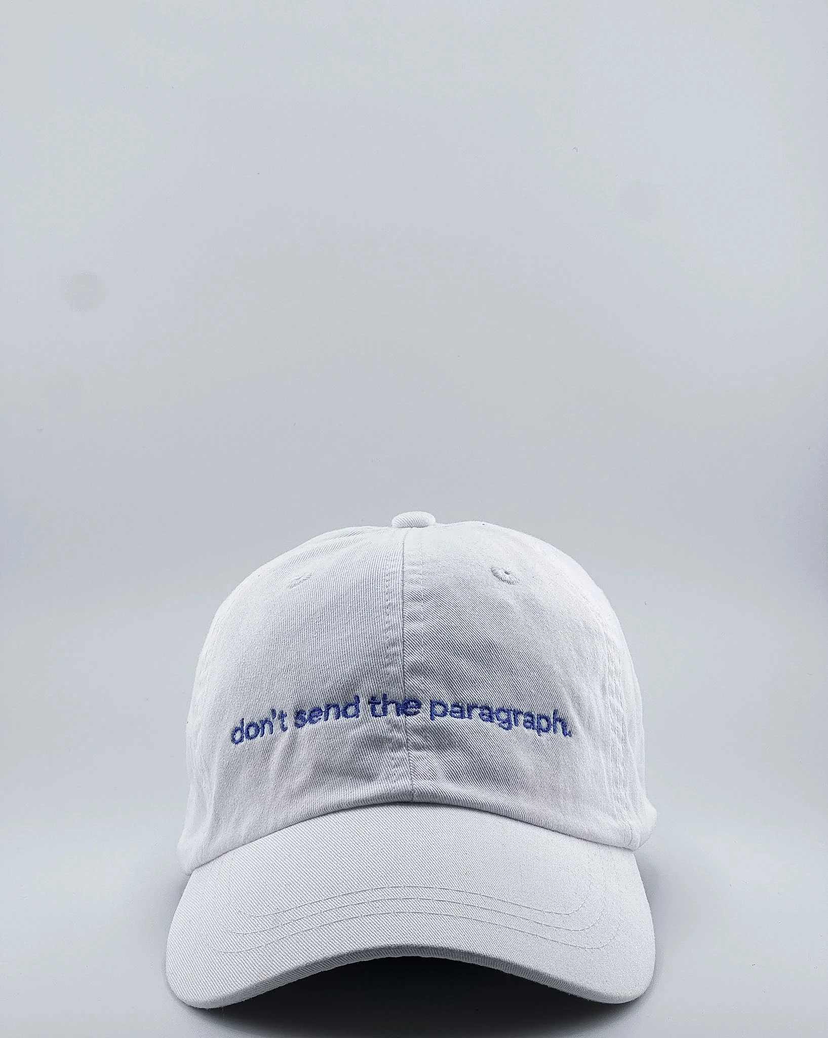 Don't Send The Paragraph Dad Hat
