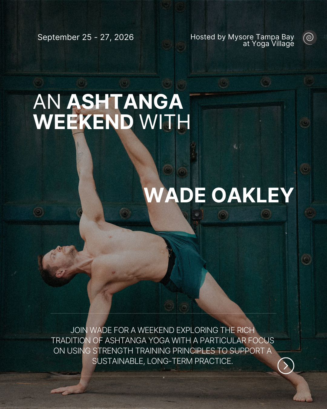 Ashtanga Weekend With Wade Oakley