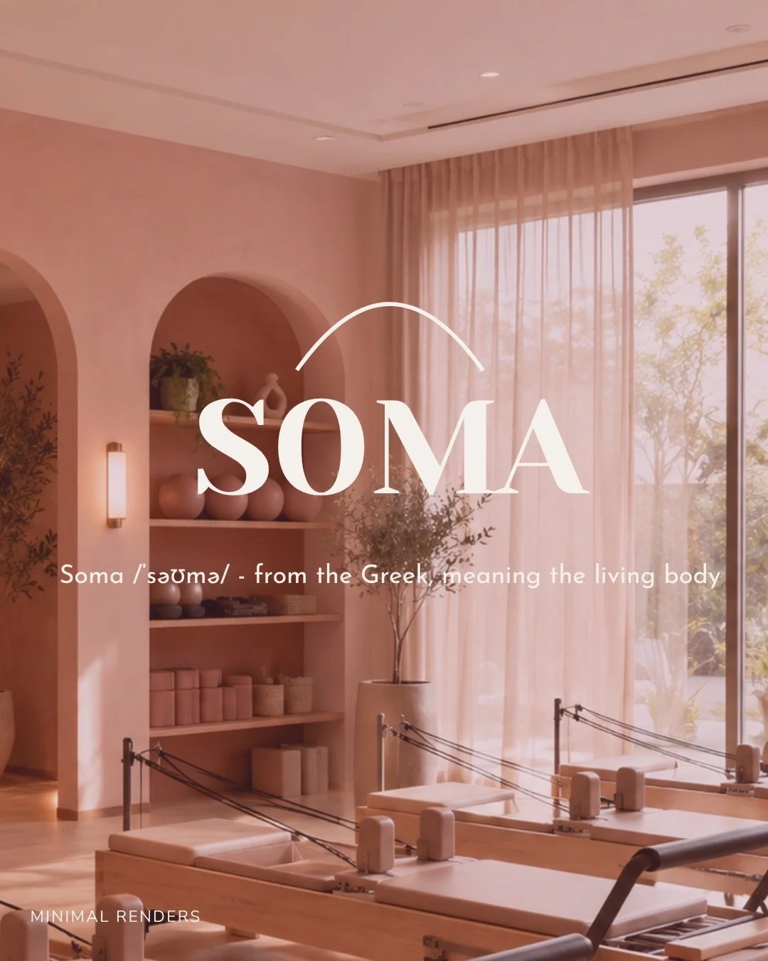 If I were to start a Pilates studio, this is exactly what the brand would look like.

Soma - the Greek word for body. Because that&rsquo;s what Pilates is really about. Not aesthetics. Not performance. Just you, your body and the space between moveme