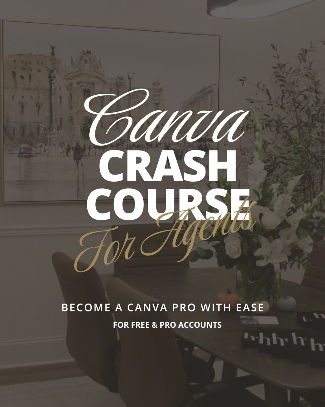 Canva Doesn't Have to Be Complicated: A Simple Guide to Better Real Estate Marketing