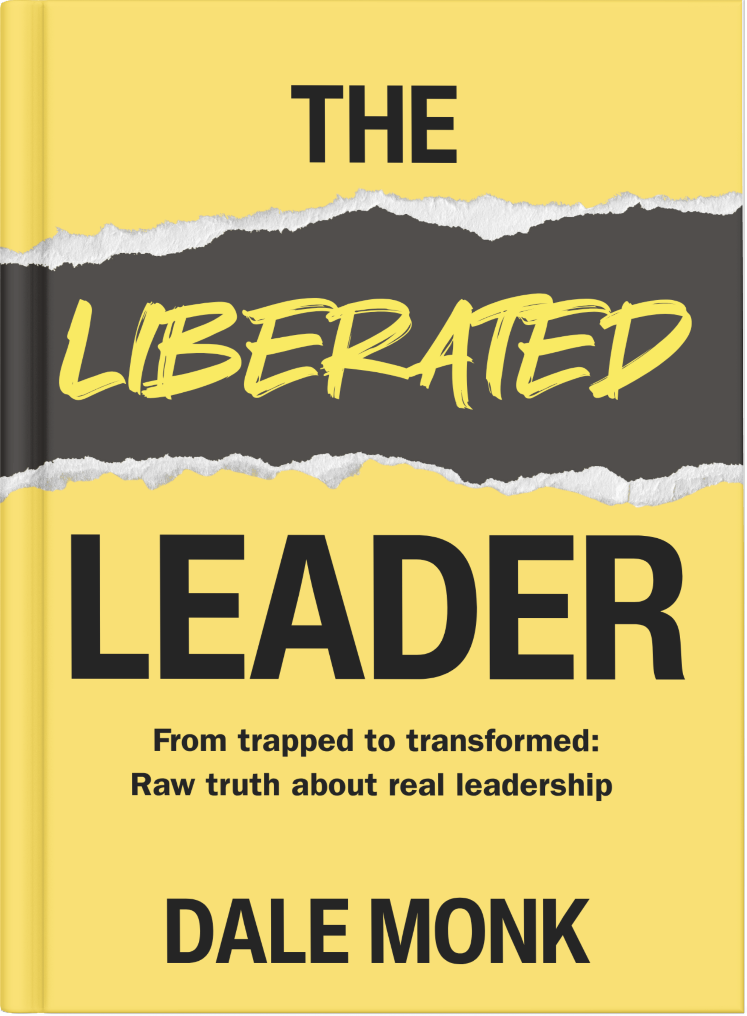 Dale Monk author of The Liberated Leader - leadership and culture