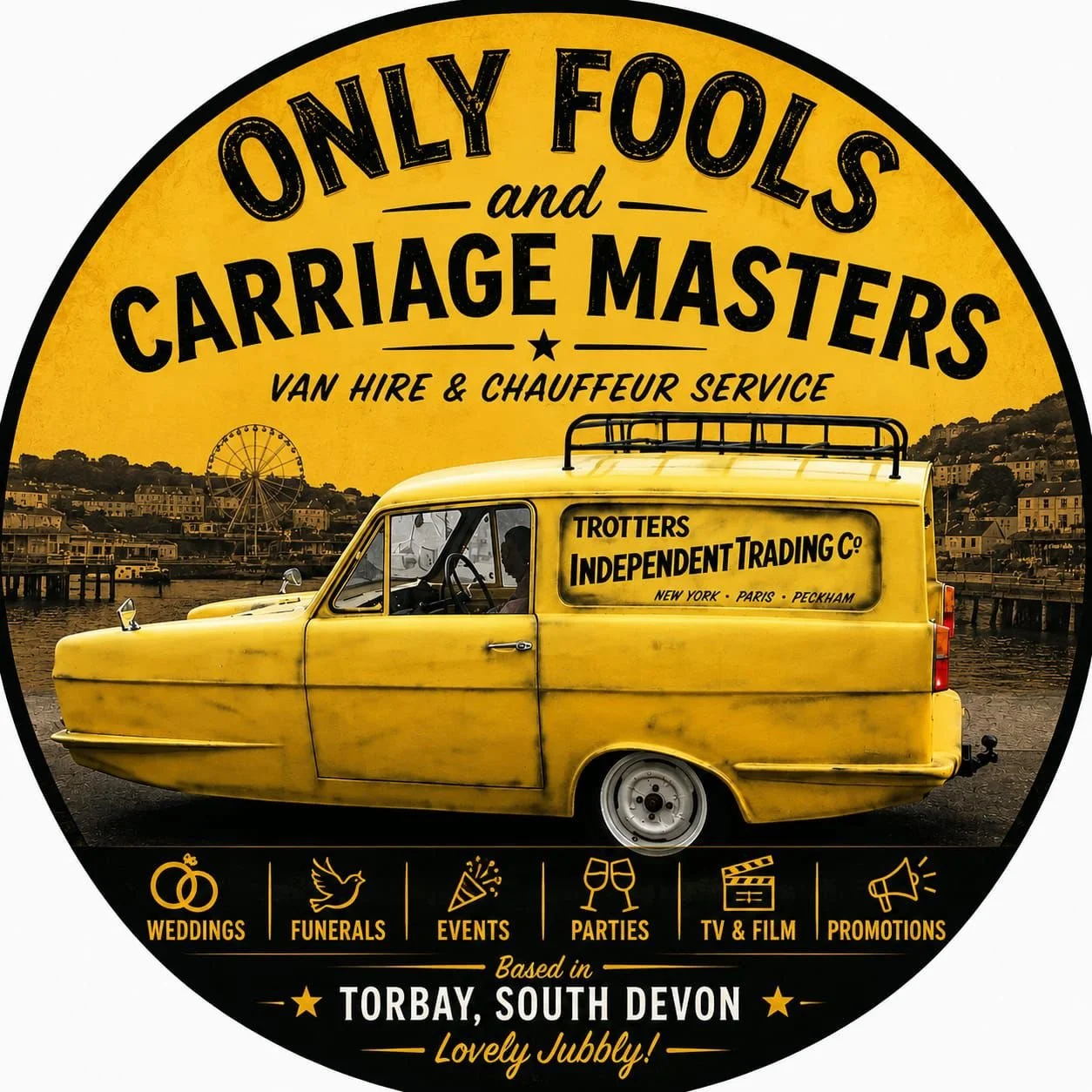 Vintage yellow van parked on a waterfront with a hilly town in the background, advertising only fools and carriage masters Van Hire and Chauffeur Service, based in Torbay, South Devon, with icons for weddings, funerals, events, parties, TV & film, and promotions.