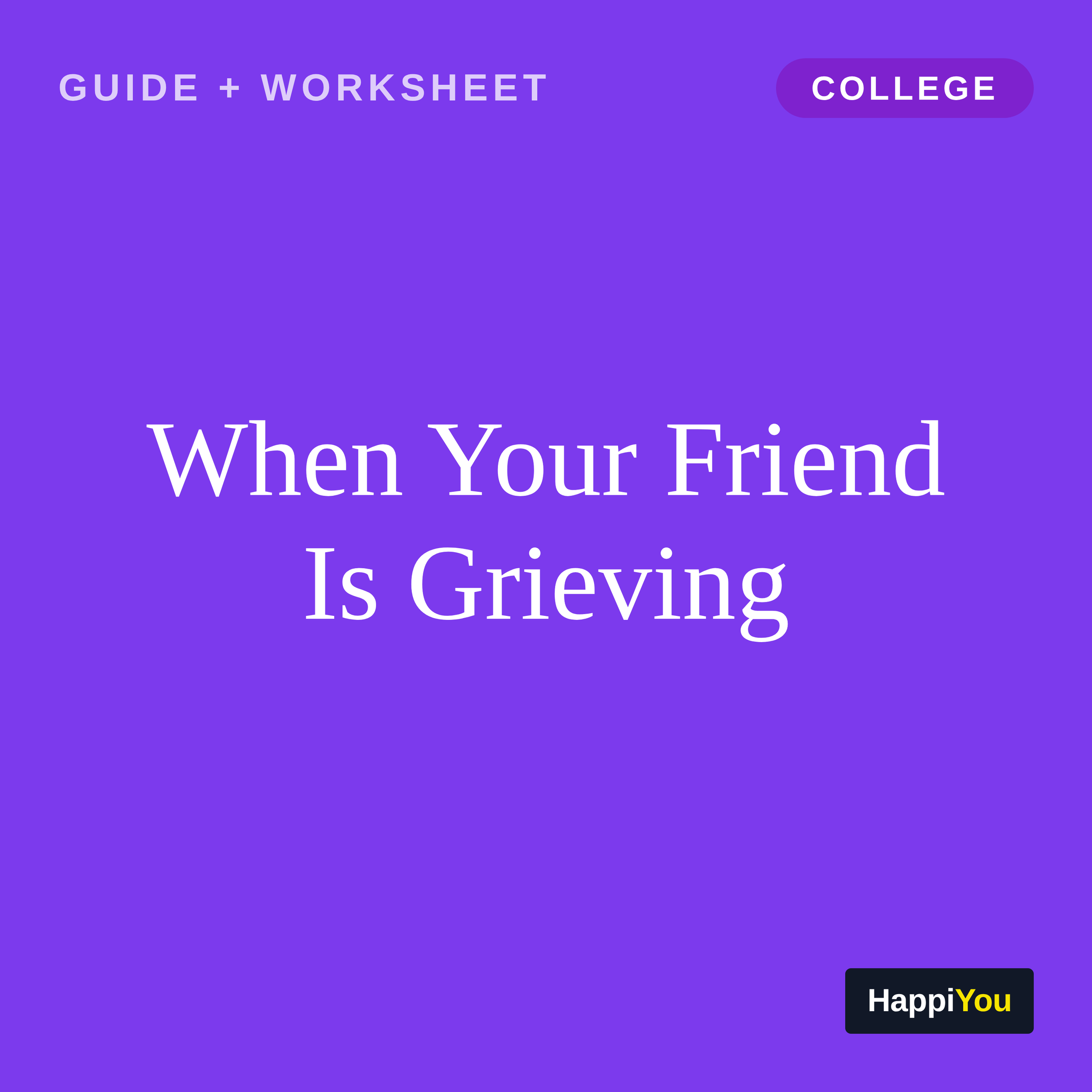 When Your Friend Is Grieving