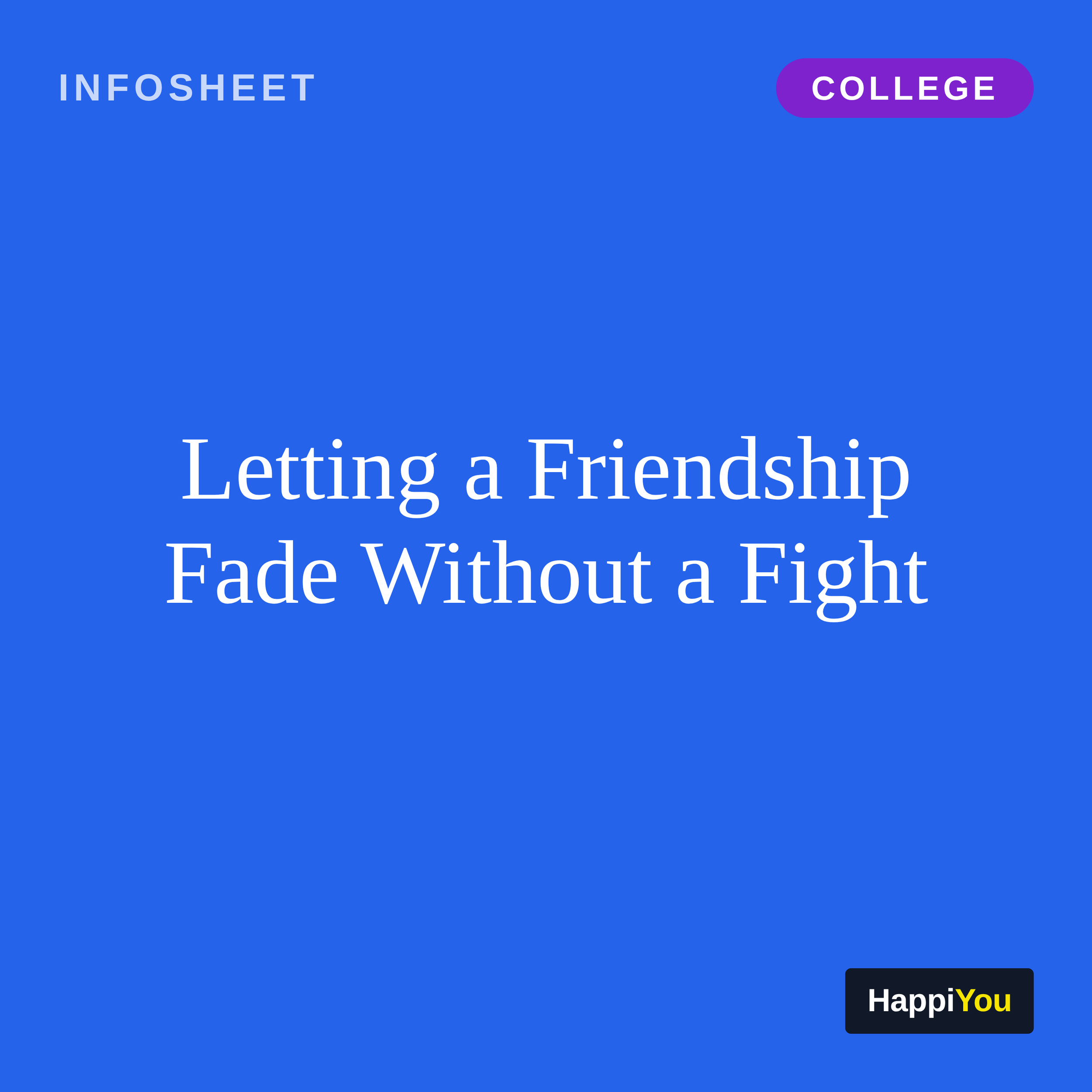 Letting a Friendship Fade Without a Fight
