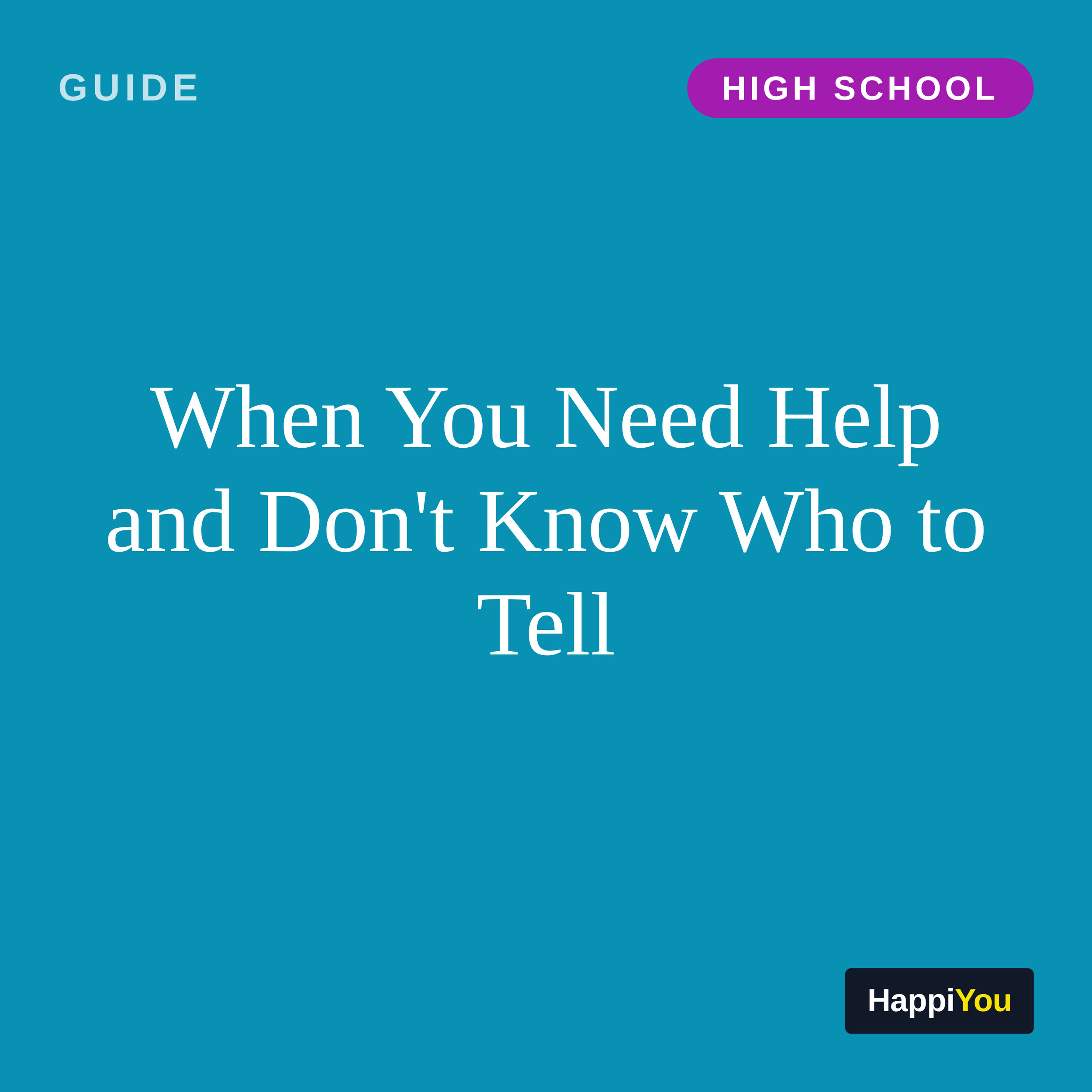 When You Need Help and Don't Know Who to Tell