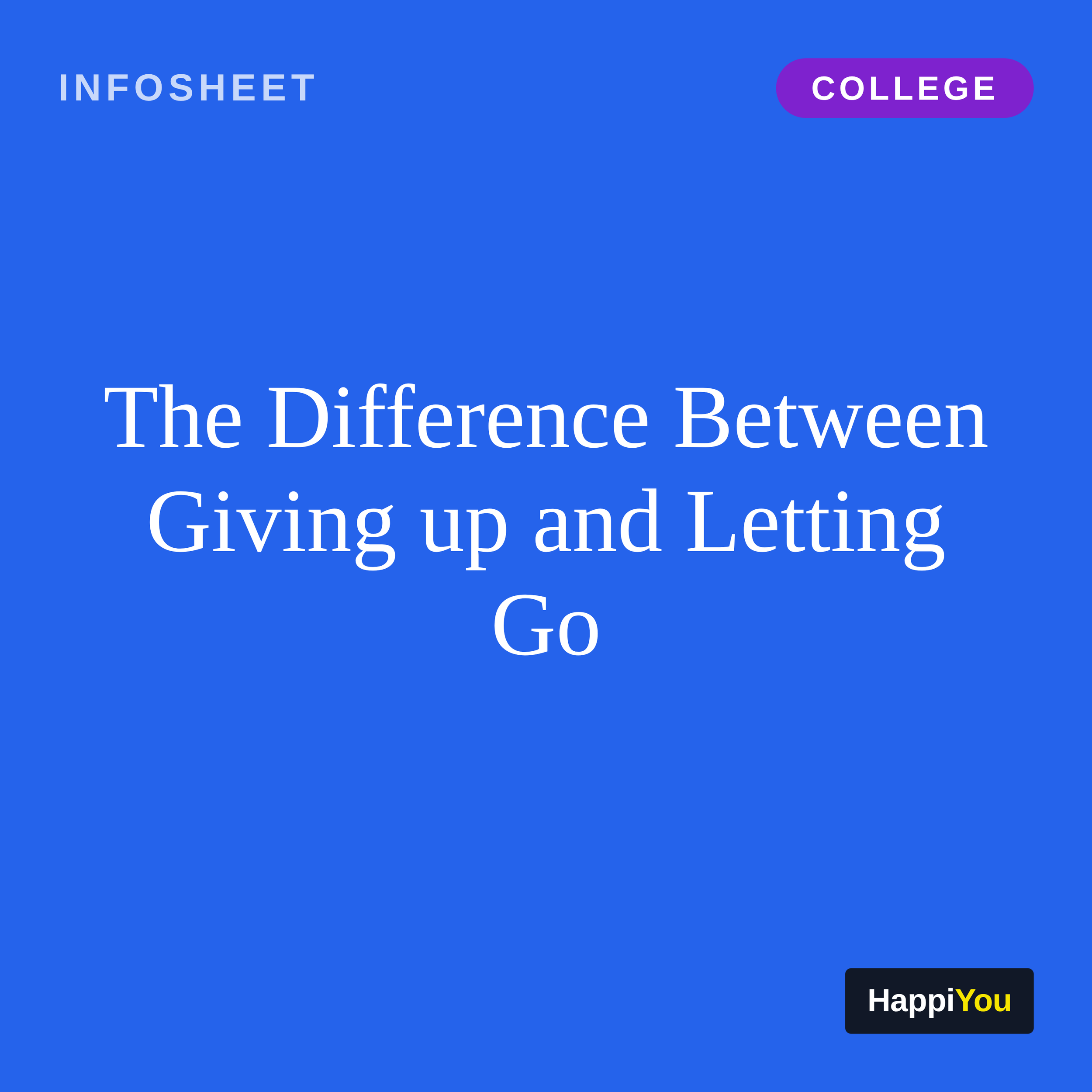 The Difference Between Giving Up and Letting Go