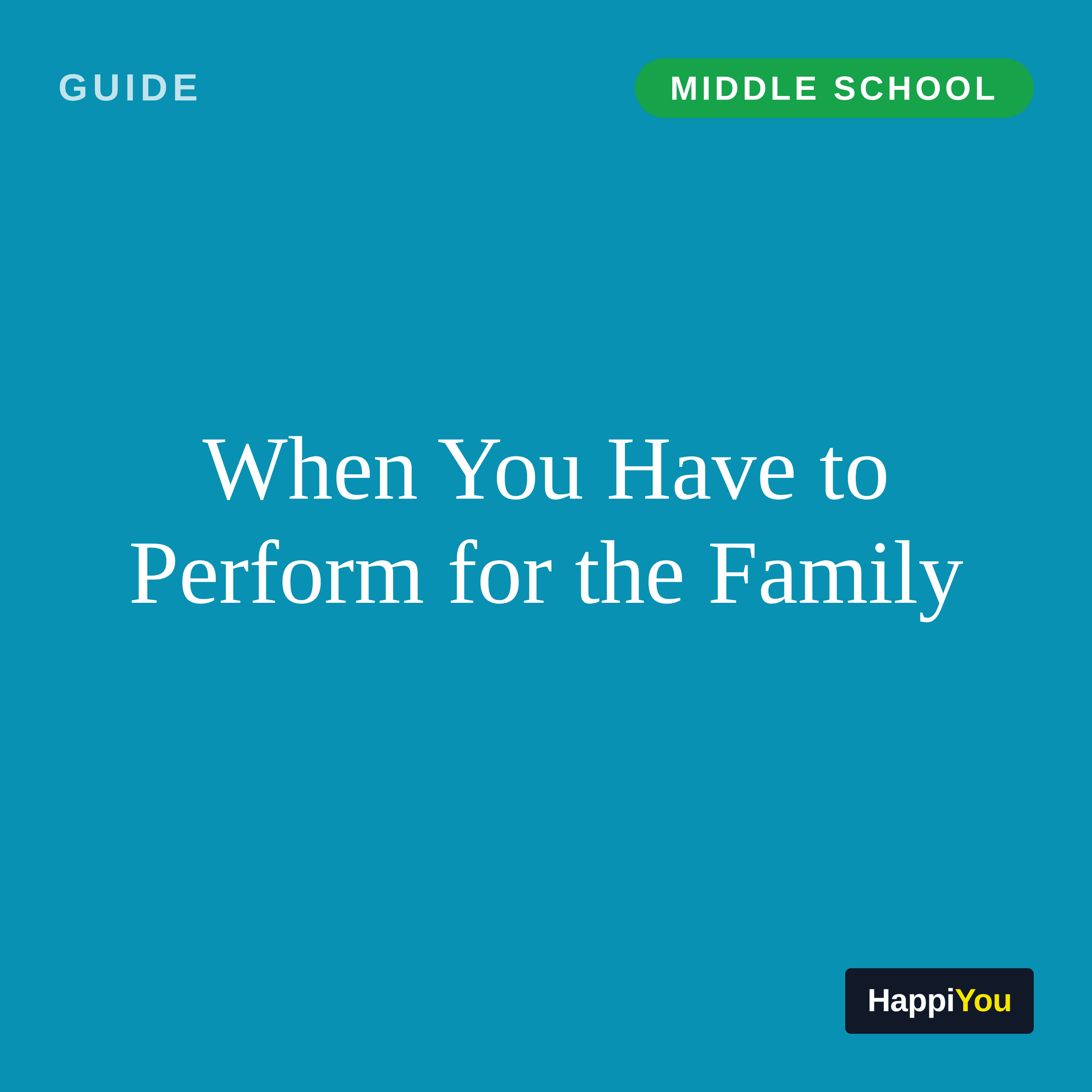 When You Have to Perform for the Family