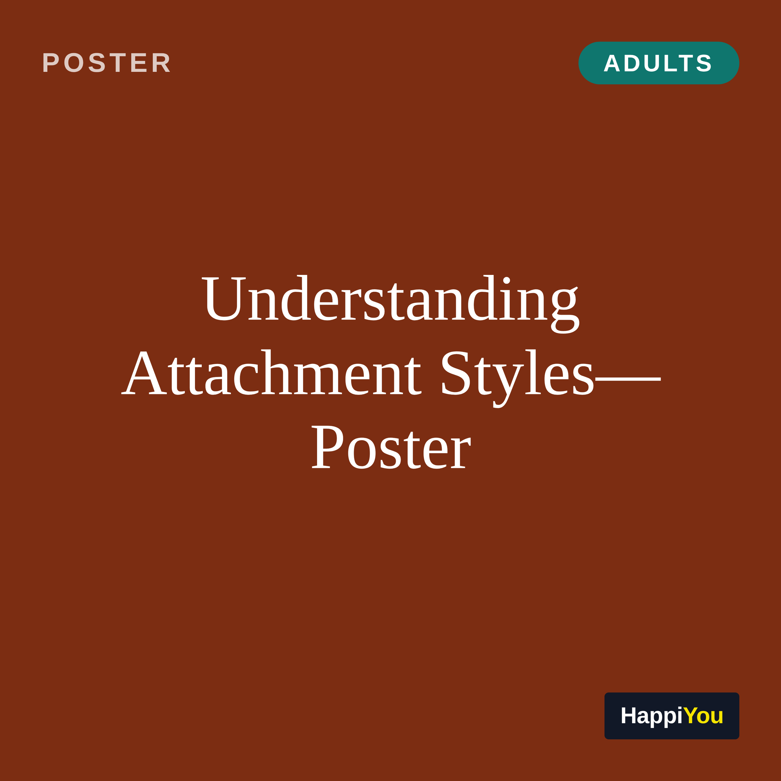 Understanding Attachment Styles