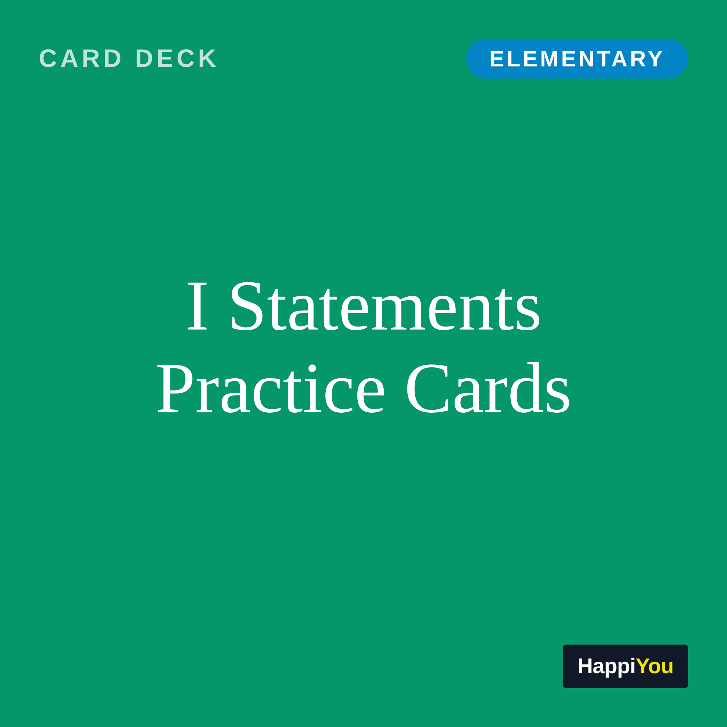 I Statements Practice Cards